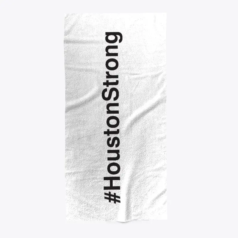 Houston Strong Towel